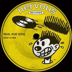 Download Real Kue Soul - Deep Raw