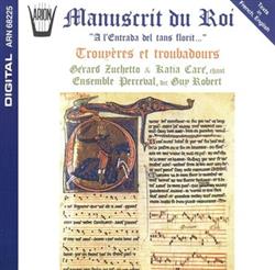 Download Ensemble Perceval - Manuscrit Du Roi Trouvères Troubadours