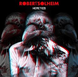 Download Robert Solheim - Heretics