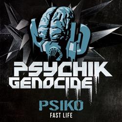 Download Psiko - Fast Life