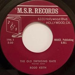 Download Rodd Keith - The Old Swinging Gate Treasure