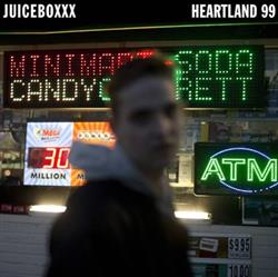 Download Juiceboxxx - Heartland 99