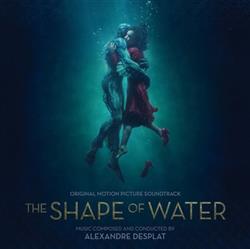 Download Alexandre Desplat - The Shape Of Water