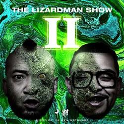 Download 十影 - The Lizardman Show 2 Mixed By DJ Ken Watanabe