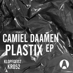 Download Camiel Daamen - Plastix EP