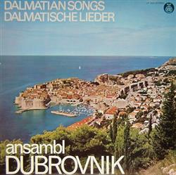 Download Ansambl Dubrovnik - Dalmatian Songs Dalmatische Lieder