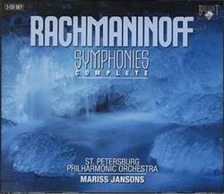 Download Serge Rachmaninoff, St Petersburg Philharmonic, Mariss Jansons - Symphonies Complete