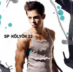 Download SP - Kölyök 22