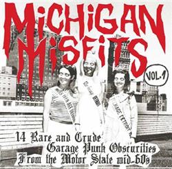 Download Various - Michigan Misfits Vol 1