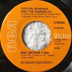 Download Waylon Jennings And The Kimberlys - Mac Arthur Park But You Know I Love You