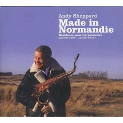 Download Andy Sheppard - Made in Normandie