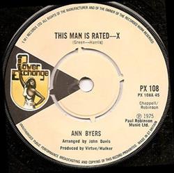 Download Ann Byers - This Man Is Rated X Gotta Get You Back