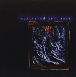 Download Scattered Remnants - Destined To Fail