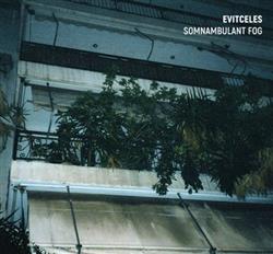 Download Evitceles - Somnambulant Fog