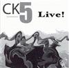 ouvir online CK5, Charlie Kohlhase - CK5 Live