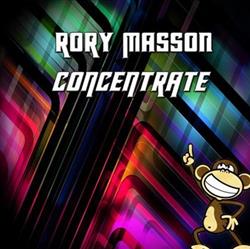 Download Rory Masson - Concentrate