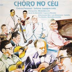 Download Various - Chôro No Céu Chôros Famosos Solistas Inesquecíveis