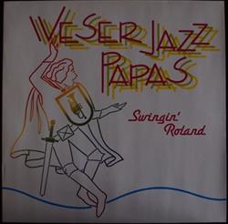 Download Weser Jazz Papas - Swingin Roland