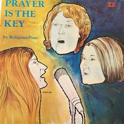 Download Religious Pure - Prayer Is The Key