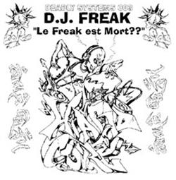 Download DJ Freak - Le Freak Est Mort