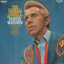 Download Porter Wagoner - The Carroll County Accident