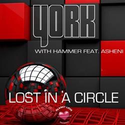 Download York With Hammer Feat Asheni - Lost In A Circle