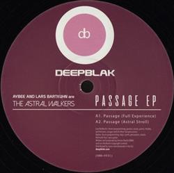 Download Aybee And Lars Bartkuhn Are The Astral Walkers - Passage EP