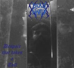 Download XDeadHabibX - Despair That Takes A Toll