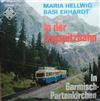 online luisteren Maria Hellwig, Basi Erhardt - In Der Zugspitzbahn