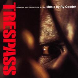 Download Ry Cooder - Trespass Original Motion Picture Score