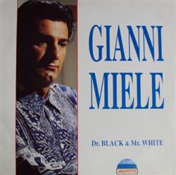 Download Gianni Miele - Dr Black Mr White