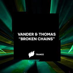 Download Vander & Thomas - Broken Chains