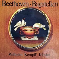 Download Beethoven Wilhelm Kempff - Bagatellen