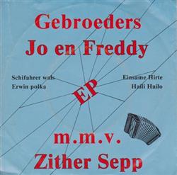 Download Gebroeders Jo en Freddy, ZitherDuo Toni Und Sepp Hinterbrandner - Schifahrer Wals