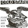 télécharger l'album Cold Stare - Fight Back And Win