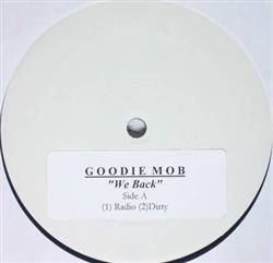 Download Goodie Mob - We Back