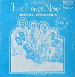 Download Les Loups Noirs - Jouent Pour Vous