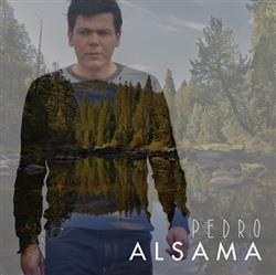 Download Pedro Alsama - Pedro Alsama