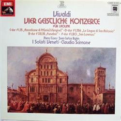 Download Antonio Vivaldi I Solisti Veneti, Claudio Scimone - Vier Geistliche Konzerte