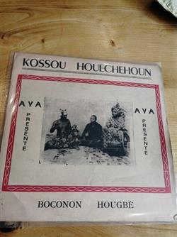 Download Kossou Houetchehoun - Boconon Hougbe