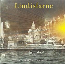 Download Lindisfarne - Stormy Weather