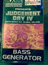 lyssna på nätet Bass Generator - Judgement Day IV