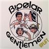 online luisteren Bipolar Gentlemen - Uplift