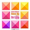 Album herunterladen Artem Rubtsov - Base Up In Life