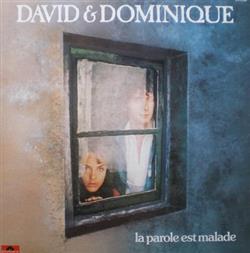 Download David & Dominique - La Parole Est Malade