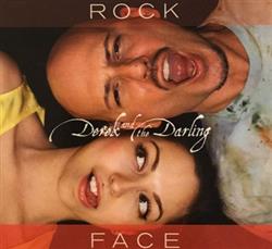 Download Derek And The Darling - Rock Face