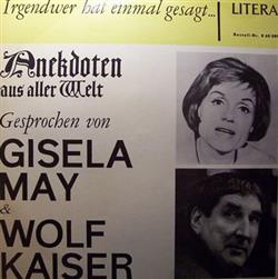 Download Gisela May & Wolf Kaiser - Anekdoten Aus Aller Welt