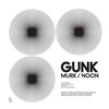 Album herunterladen Gunk - Murk Noon