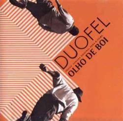 Download Duofel - Olho De Boi