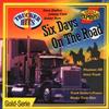 lytte på nettet Various - Trucker Hits 1 Six Days On The Road
